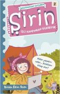 Şirin İzci Kampından Bildiriyor                                                                                                                                                                                                                                