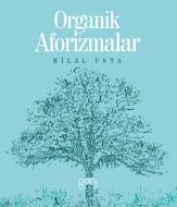 Organik Aforizmalar                                                                                                                                                                                                                                            