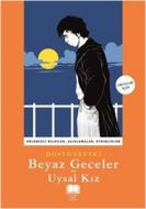 Beyaz Geceler Uysal Kız                                                                                                                                                                                                                                        