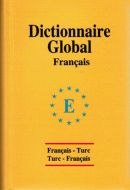 Global Sözlük Fransızca, Türkçe ve Türkçe, Fransız                                                                                                                                                                                                             
