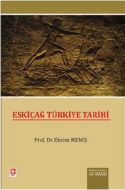 Eskiçağ Türkiye Tarihi                                                                                                                                                                                                                                         