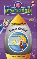 Matematik Gezegenim - Profesör Pi ile Zaman Ölçüle                                                                                                                                                                                                             