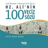 Hz. Ali’nin 100 Veciz Sözü                                                                                                                                                                                                                                     
