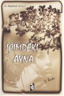 İçimdeki Ayna                                                                                                                                                                                                                                                  