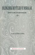 Dilimizdeki Beyitler ve Mısralar - Öğütler ve Site                                                                                                                                                                                                             