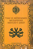 Tam ve Mükemmel Musahhah Mevlid-i Şerif (Büyük Boy                                                                                                                                                                                                             