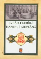 Evrad-ı Kebil Hazreti Mevlana (Cep Boy)                                                                                                                                                                                                                        