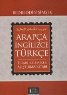 Arapça - İngilizce - Türkçe Ticari Kelimeler Alışt                                                                                                                                                                                                             
