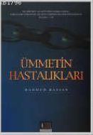 Ümmetin Hastalıkları                                                                                                                                                                                                                                           