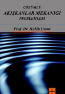 Çözümlü Akışkanlar Mekaniği Problemleri                                                                                                                                                                                                                        