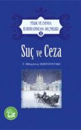 Suç ve Ceza Türk ve Dünya Edebiyatından Seçmeler 1                                                                                                                                                                                                             