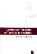 Laboratuar Teknikleri ve Temel Gıda Analizleri                                                                                                                                                                                                                 