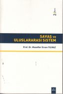 Savaş ve Uluslararası Sistem                                                                                                                                                                                                                                   