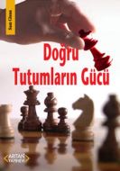 Doğru Tutumların Gücü                                                                                                                                                                                                                                          