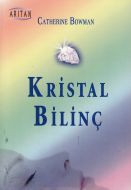 Kristal Bilinç                                                                                                                                                                                                                                                 