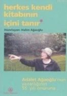 Herkes Kendi Kitabının İçini Tanır                                                                                                                                                                                                                             