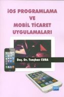 İOS Programlama ve Mobil Ticaret Uygulamaları                                                                                                                                                                                                                  