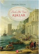 Tarihe Yön Veren Aşklar                                                                                                                                                                                                                                        
