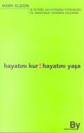 Hayatınızı Kazanın                                                                                                                                                                                                                                             