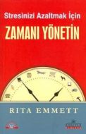 Stresinizi Azaltmak İçin Zamanı Yönetin                                                                                                                                                                                                                        
