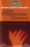 EFT Gizli Potansiyelinize Dokunun Duygusal Özgürlü                                                                                                                                                                                                             