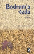 Bodrum’a Veda                                                                                                                                                                                                                                                  
