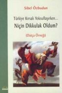 Türkiye Kırsalı Yoksullaşırken Niçin Dik Kulak Ol                                                                                                                                                                                                              