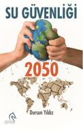 Su Güvenliği 2050                                                                                                                                                                                                                                              