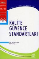 Kalite Güvence Standartları                                                                                                                                                                                                                                    