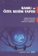 Kamu ve Özel Kesim Yapısı                                                                                                                                                                                                                                      
