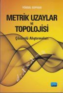 Metrik Uzaylar ve Topolojisi                                                                                                                                                                                                                                   