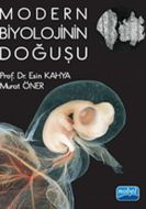 Modern Biyolojinin Doğuşu                                                                                                                                                                                                                                      