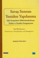 Savaş Sonrası Yeniden Yapılanma                                                                                                                                                                                                                                