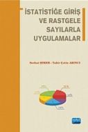İstatistiğe Giriş ve Rastgele Sayılarla Uygulamala                                                                                                                                                                                                             