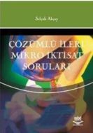Çözümlü İleri Mikro İktisat Soruları                                                                                                                                                                                                                           