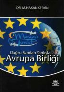 Doğru sanılan Yanlışlarla Avrupa Birliği                                                                                                                                                                                                                       