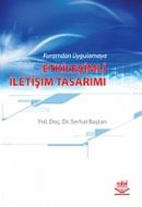 Kuramdan Uygulamaya Etkileşimli İletişim Tasarımı                                                                                                                                                                                                              