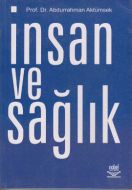 İnsan ve Sağlık                                                                                                                                                                                                                                                