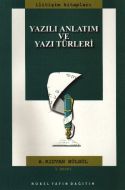 Yazılı Anlatım ve Yazı Türleri                                                                                                                                                                                                                                 