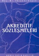 Akreditif Sözleşmeleri                                                                                                                                                                                                                                         