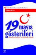 19 Mayıs Gösterileri                                                                                                                                                                                                                                           