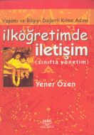 İlköğretimde İletişim (Sınıfta Yönetim)                                                                                                                                                                                                                        