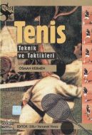Tenis Teknik ve Taktikleri                                                                                                                                                                                                                                     