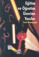 Eğitim ve Öğretim Üzerine Yazılar                                                                                                                                                                                                                              