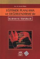 Eğitimde Planlama ve Değerlendirmede Kuram ve Tekn                                                                                                                                                                                                             