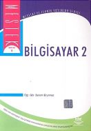 Bilgisayar 2 Mesleki ve Teknik Yayınlar Serisi                                                                                                                                                                                                                 