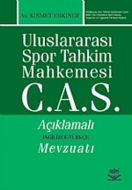 Uluslararası Spor Tahkim Mahkemesi C.A.S.                                                                                                                                                                                                                      