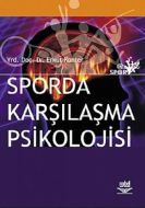 Sporda Karşılaşma Psikolojisi                                                                                                                                                                                                                                  