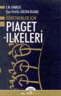 Piaget İlkeleri Öğretmenler İçin                                                                                                                                                                                                                               