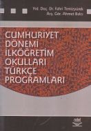 Cumhuriyet Dönemi İlköğretim Okulları Türkçe Progr                                                                                                                                                                                                             